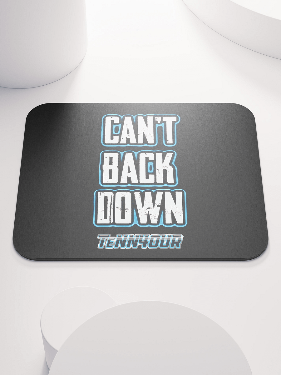 Can't Back Down - TeNN4OUR Mouse Pad product image (1)