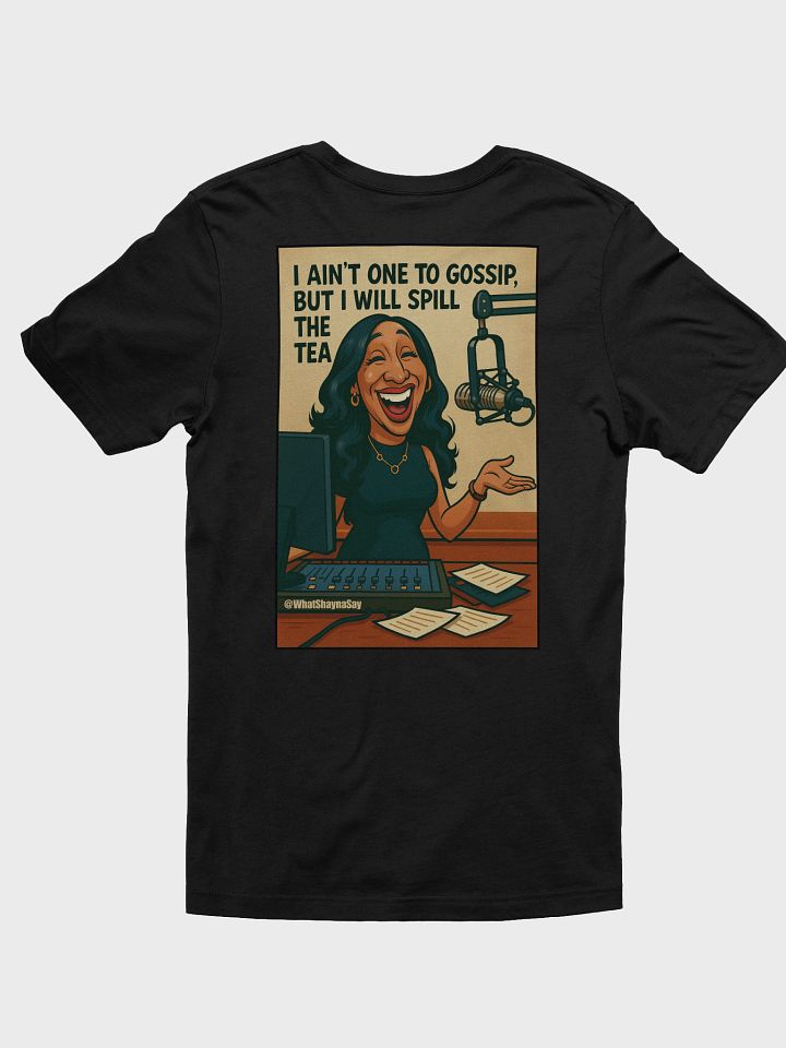 Shayna Spills the T-Shirt product image (37)