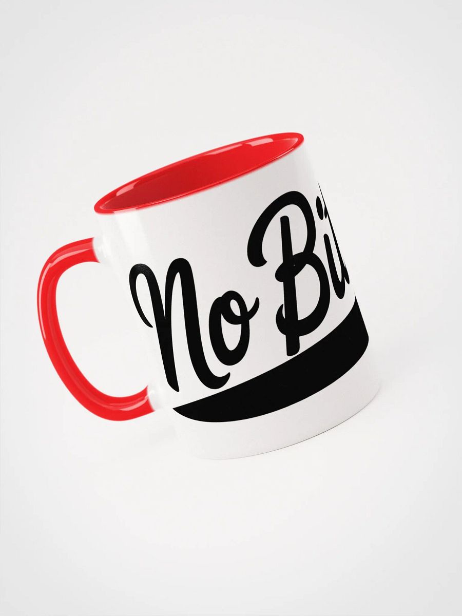 No Bitchin' Mug product image (3)