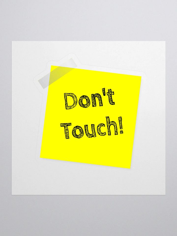 Don't Touch Edition Vinyl Sticker product image (1)