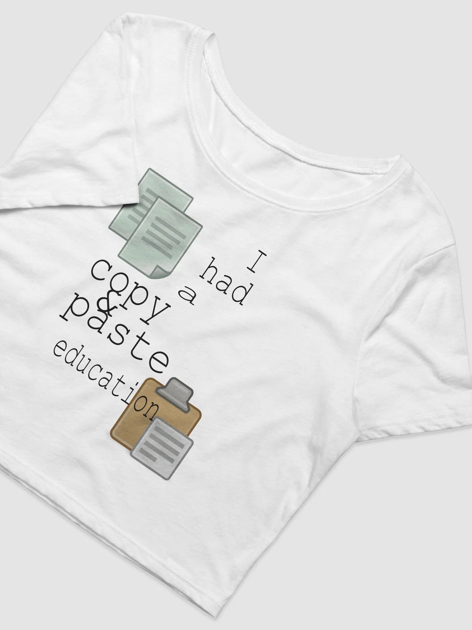 I Had A Copy & Paste Education - Colour - Bella+Canvas Women's Crop Tee product image (1)
