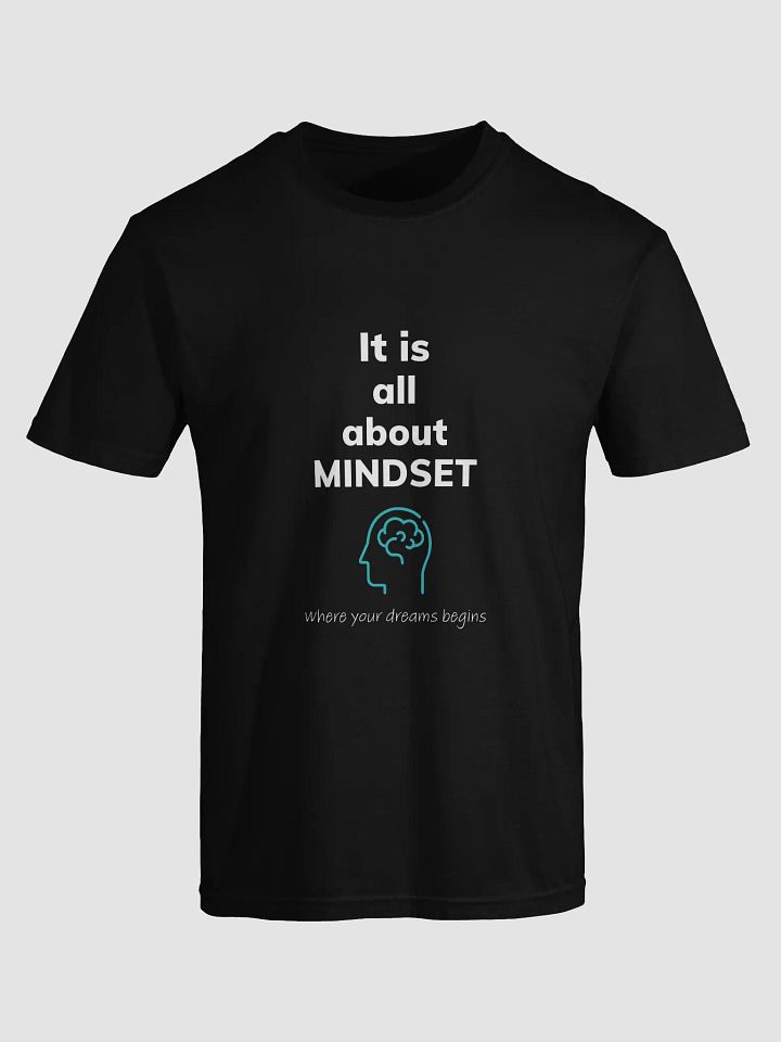 It is All about Mindset Tee product image (1)