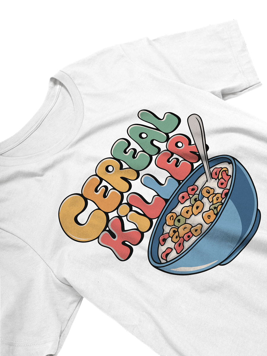 Cereal Killer Funny Relatable T-shirt product image (6)