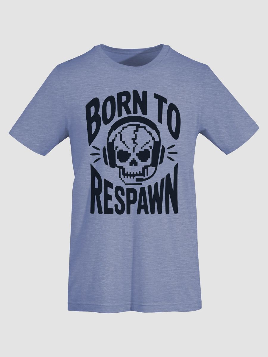 Born To Respawn product image (5)