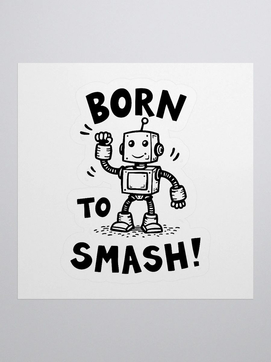 Born To Smash Kiss Cut Stickers product image (3)