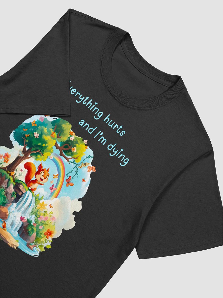 T24012 Everything Hurts And Im Dying product image (3)