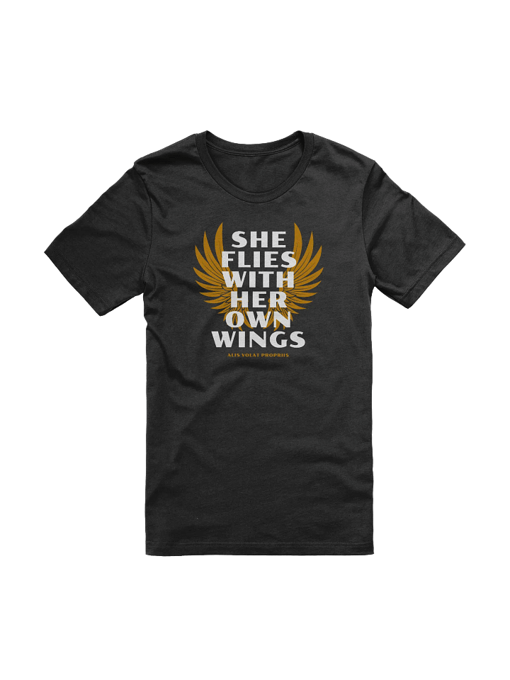 She Flies With Her Own Wings - T-Shirt product image (1)