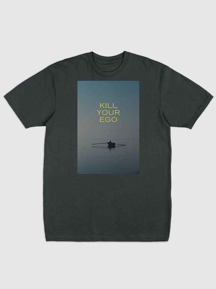 Kill Your Ego Boat Design T Shirt product image (1)