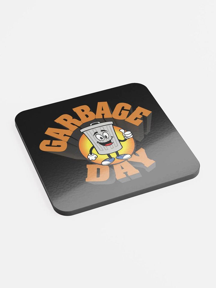 Garbage Day Coaster product image (2)