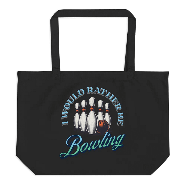 I Would Rather Be Bowling Strike Out in Style Tote Bag product image (1)