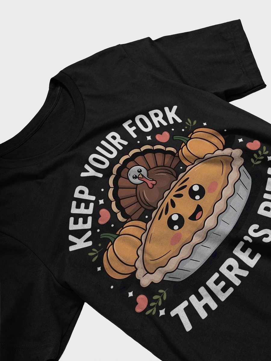 Pie-licious Thanksgiving T-Shirt product image (28)