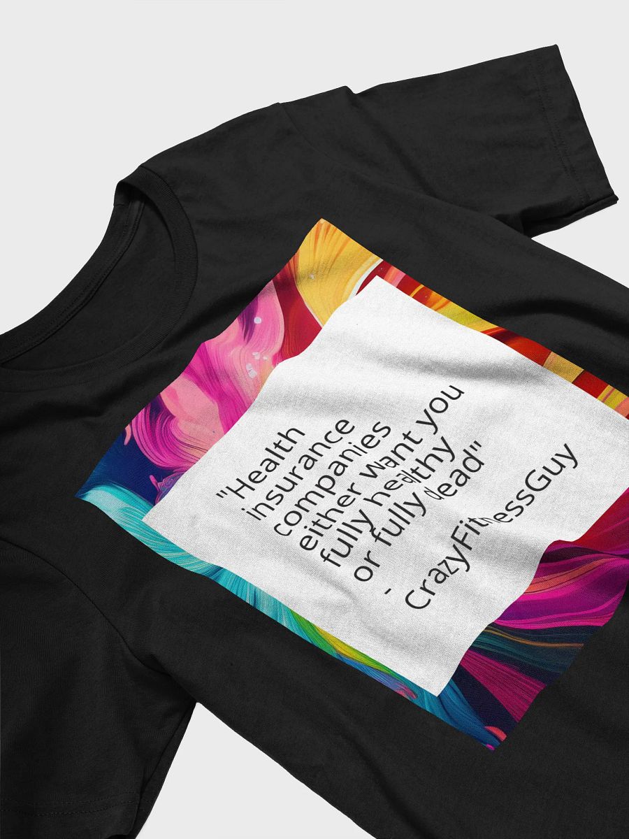 CrazyFitnessGuy Total Health Advocacy Tee product image (3)