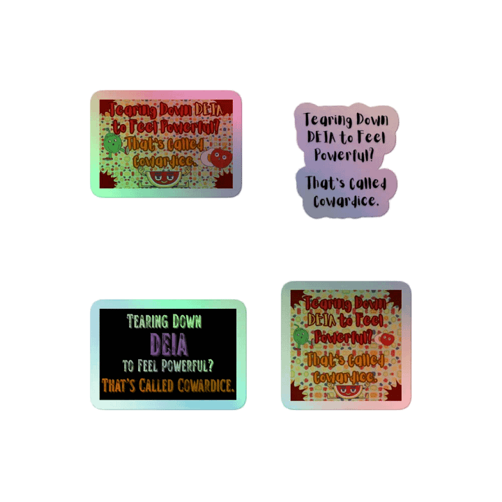 Hands Off DEIA, Tearing Down DEIA? Coward, Holo Sticker Pack product image (2)