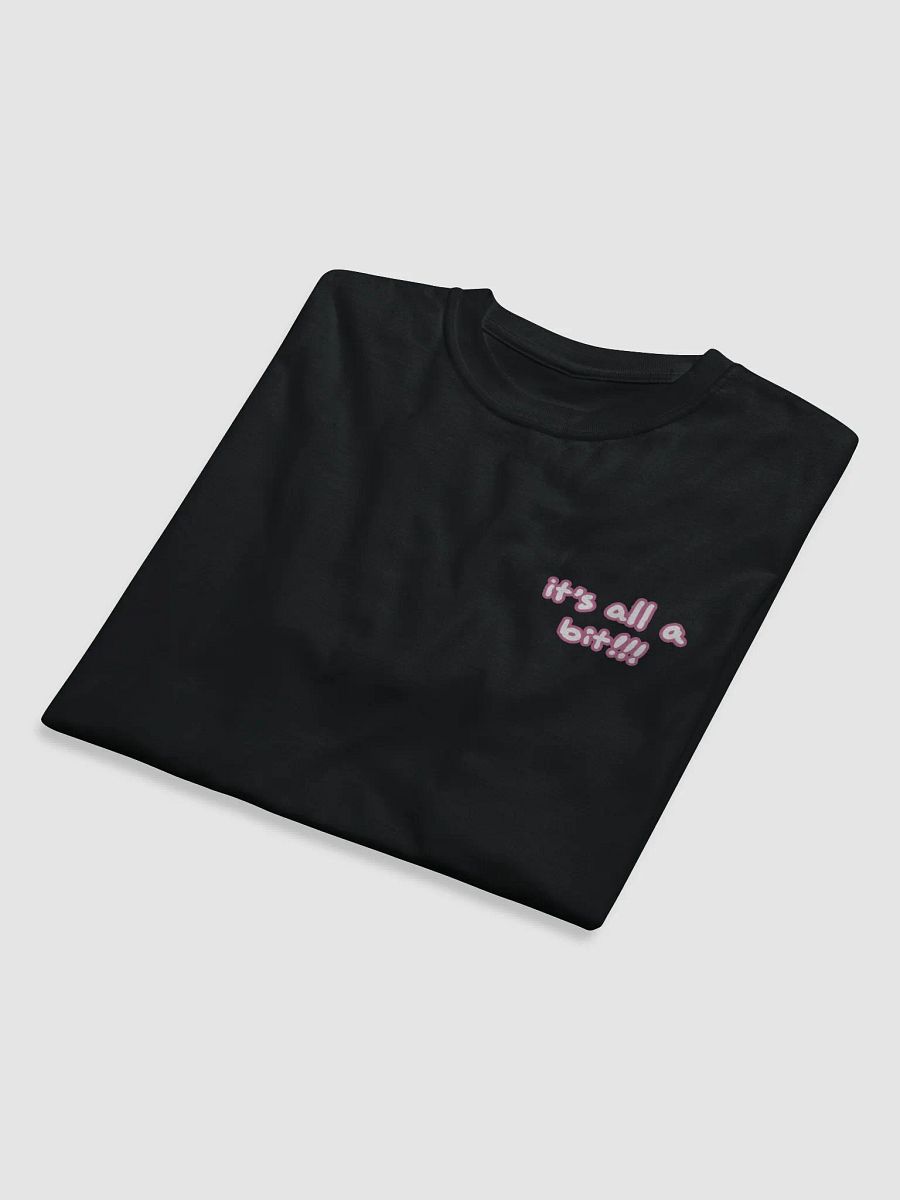 “It’s all a bit!!!” (sm. lined design, #CB6398) unisex eco tee product image (8)