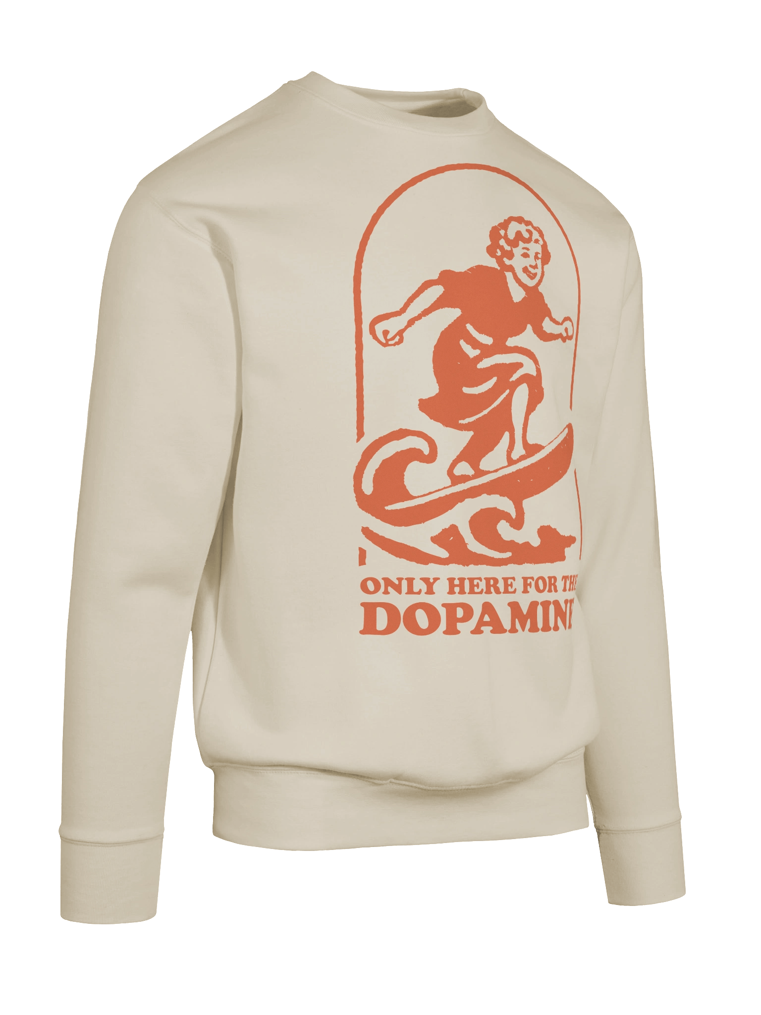 Only here for the dopamine - Sweatshirt product image (10)
