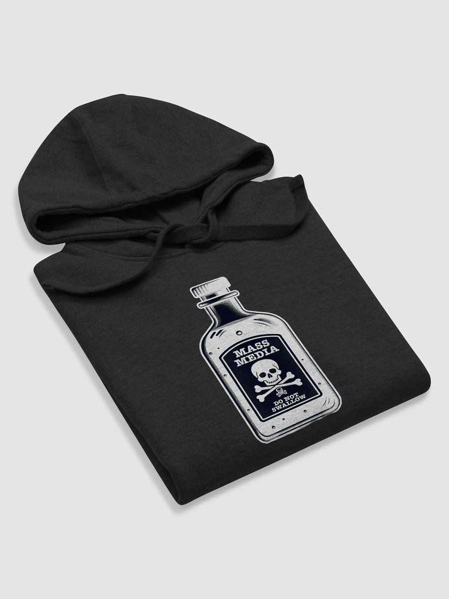 Mass Media Do Not Swallow Hoodie product image (32)