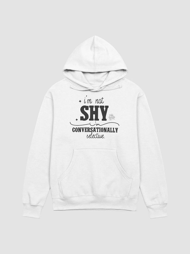 Conversationally Selective Hoodie product image (37)