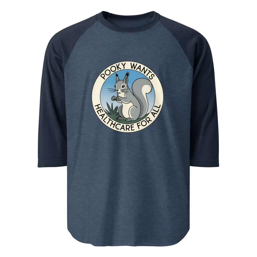 Pooky's Universal Healthcare Advocacy Raglan Tee product image (1)