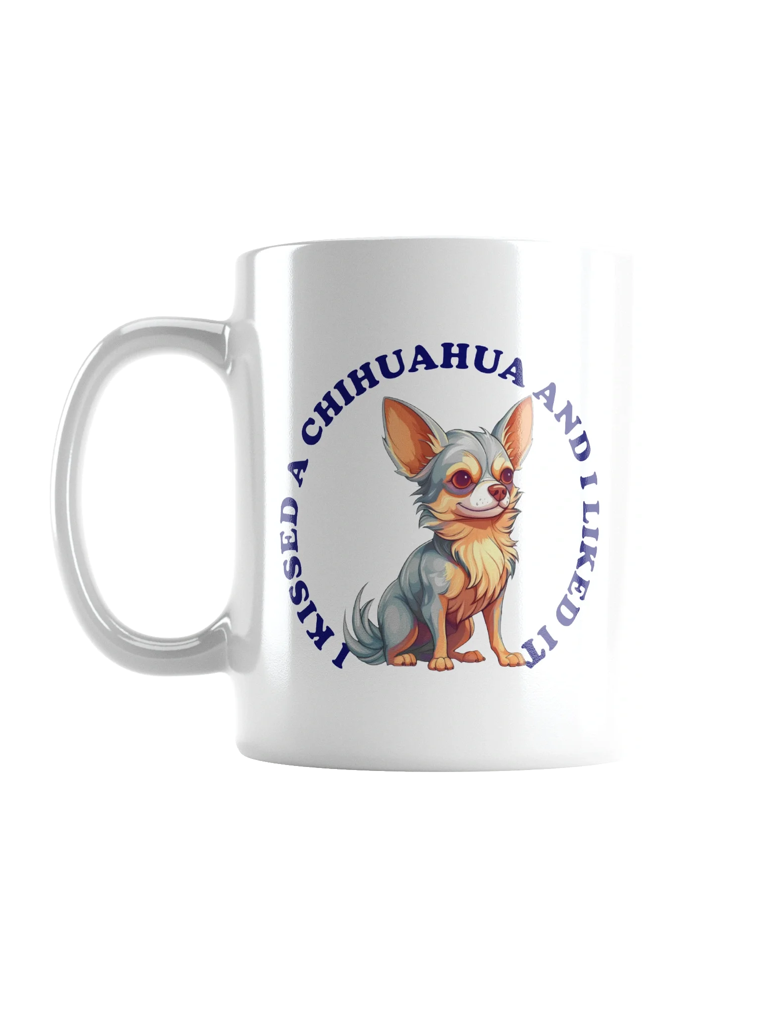 I Kissed a Chihuahua, Mug product image (2)