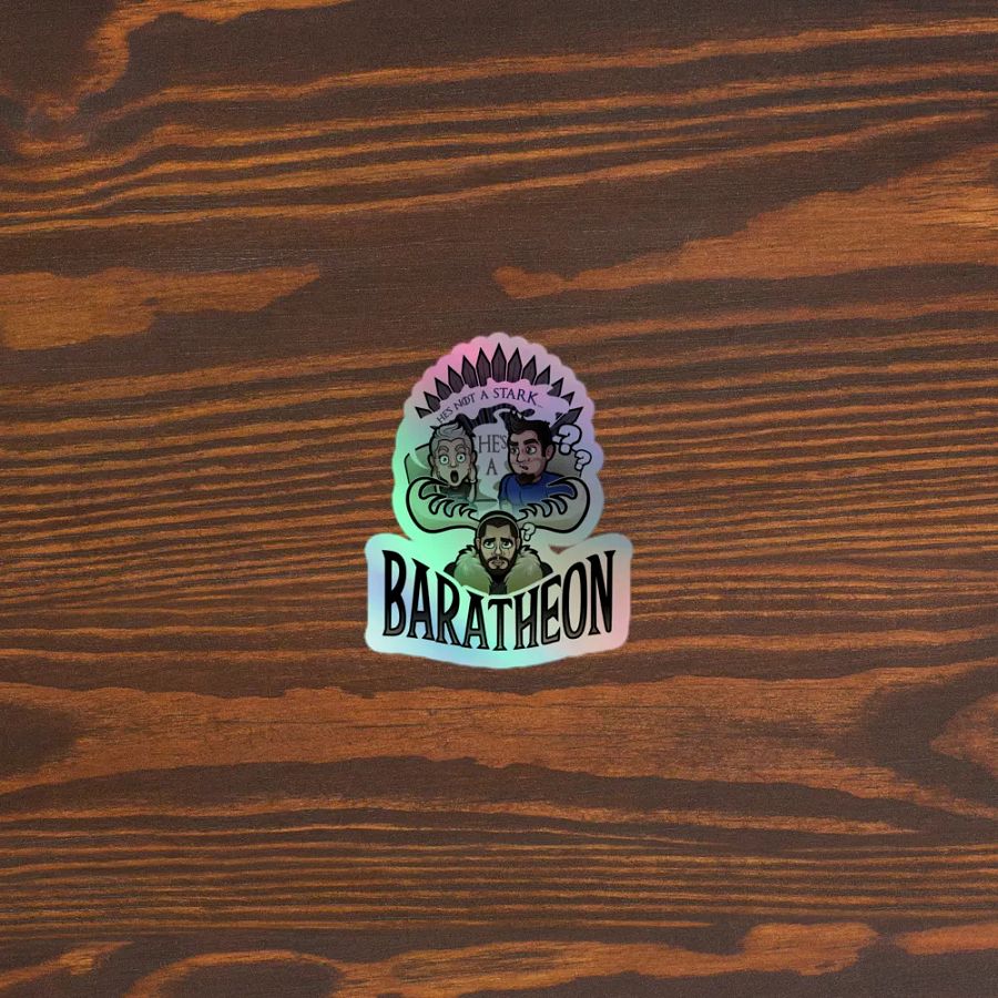 He's a Baratheon Holographic Sticker Set product image (5)