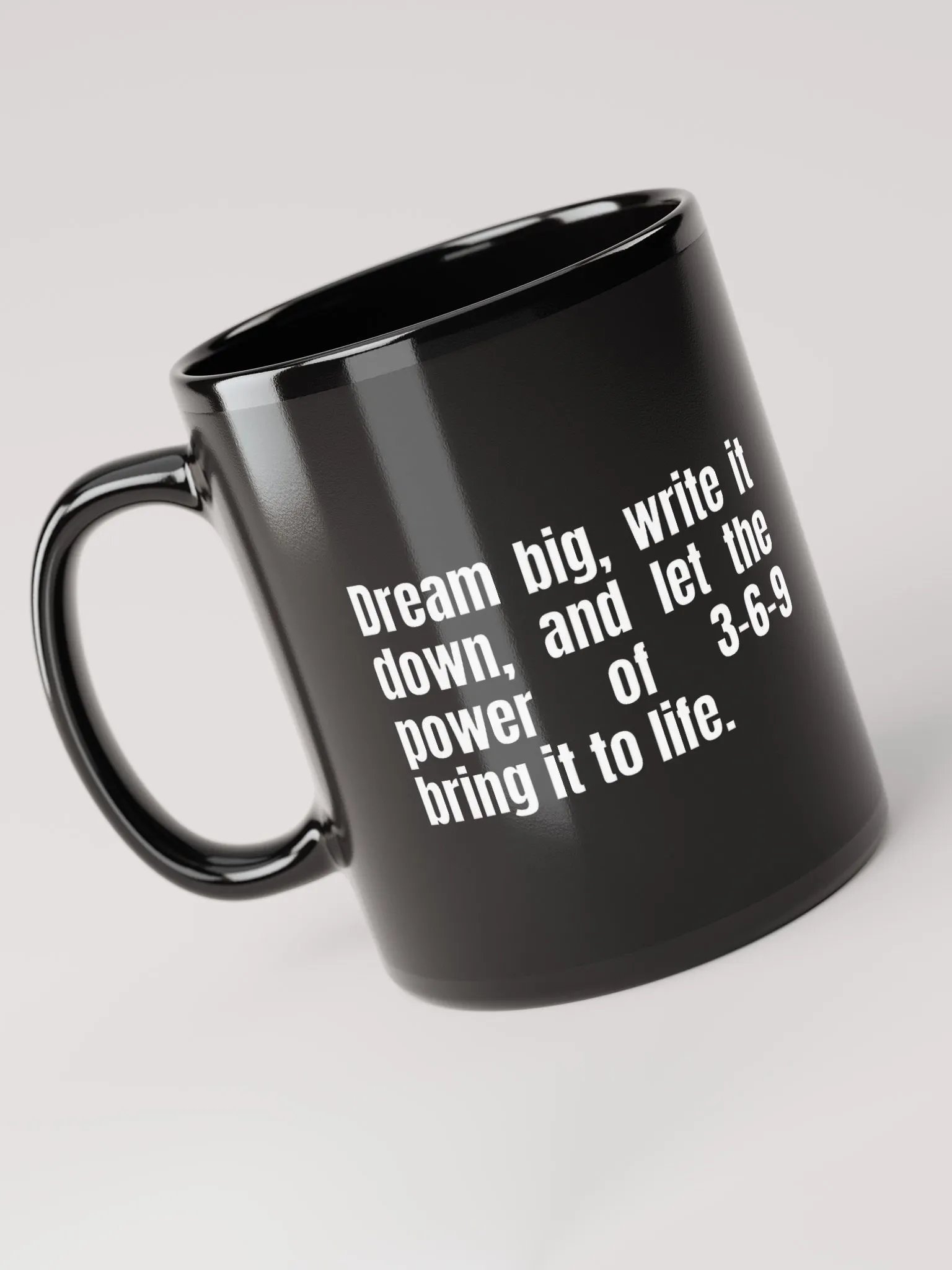 Black Inspirational Mug – "Dream Big, Write It Down" – 3-6-9 Manifestation Design product image (5)