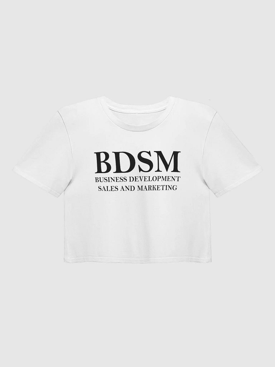 BDSM BUSINESS DEVELOPMENT SALES AND MARKETING Crop Top product image (1)