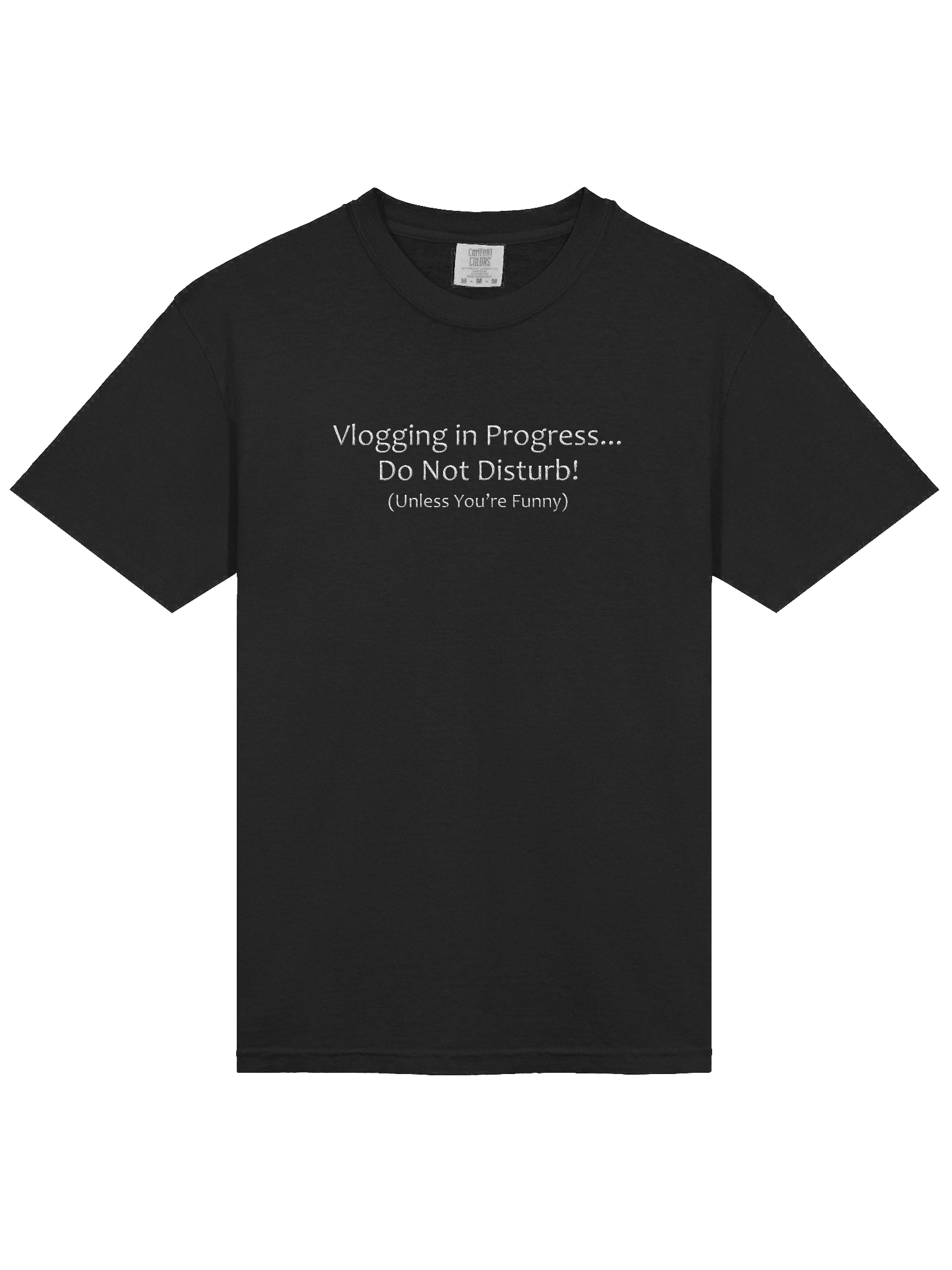 Vlogging DND Unless Funny T-Shirt product image (26)