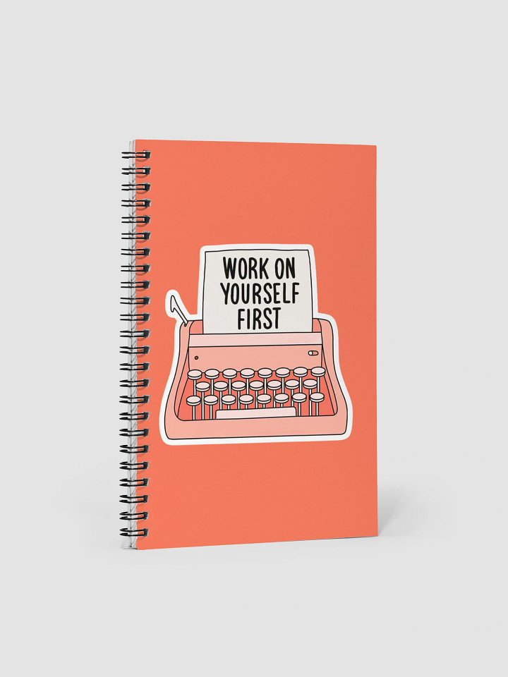 Work On Yourself Spiral Notebook product image (1)