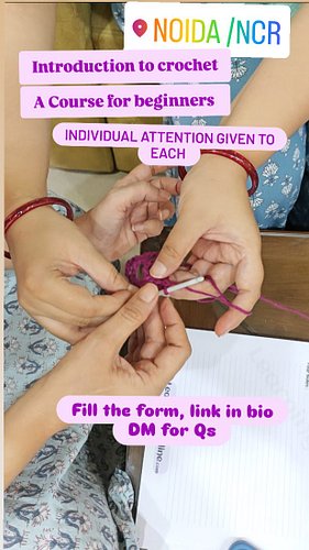 Bringing a course for beginners, newcomers to the world of crochet, flexible location, Noida and NCR area. Learn Crochet stit...