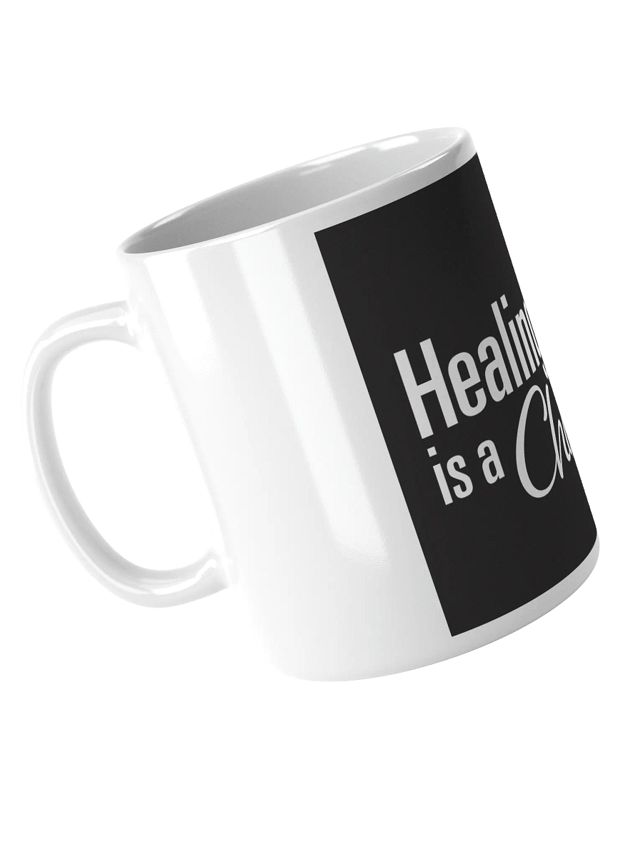 Healing Is A Choice - White Glossy Mug product image (3)