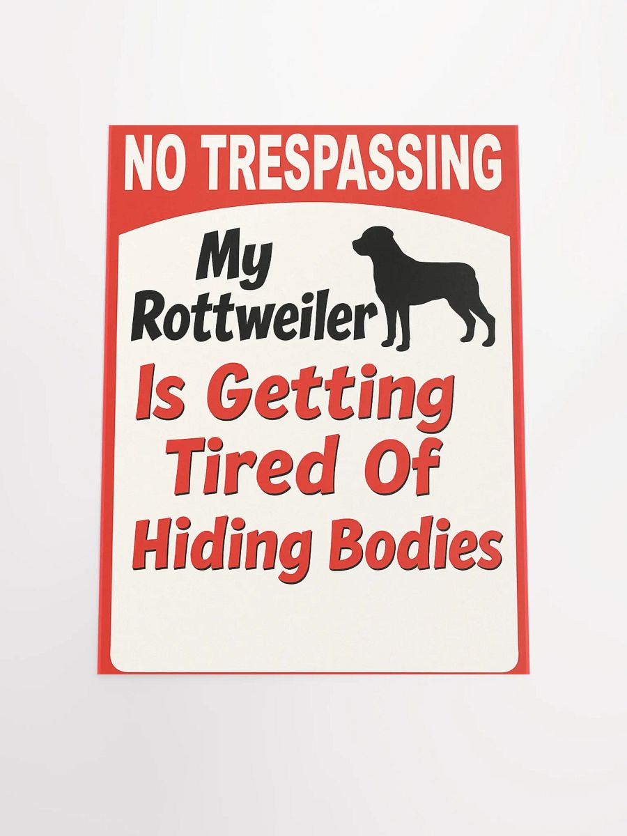 Rottweiler No Trespassing Poster product image (7)