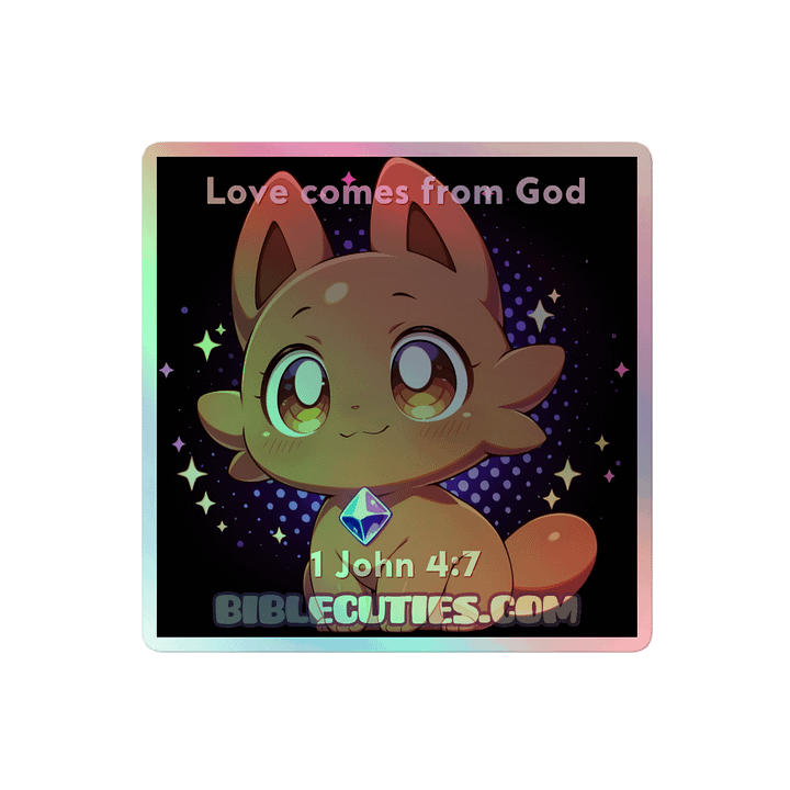 Bible Cuties Rodri - Love comes from God Holograpghic Sticker product image (2)