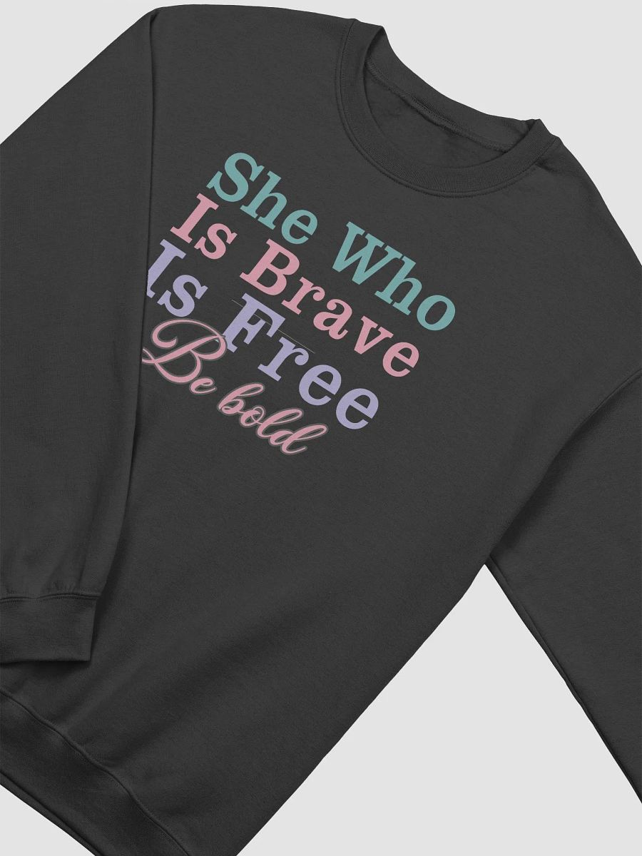 Brave & Free Crewneck Gildan Sweatshirt product image (3)