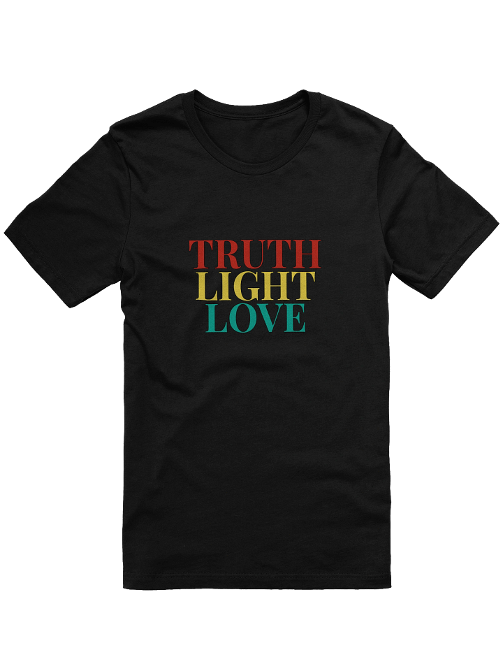 Truth Light Love - T-Shirt (Style 6) product image (1)