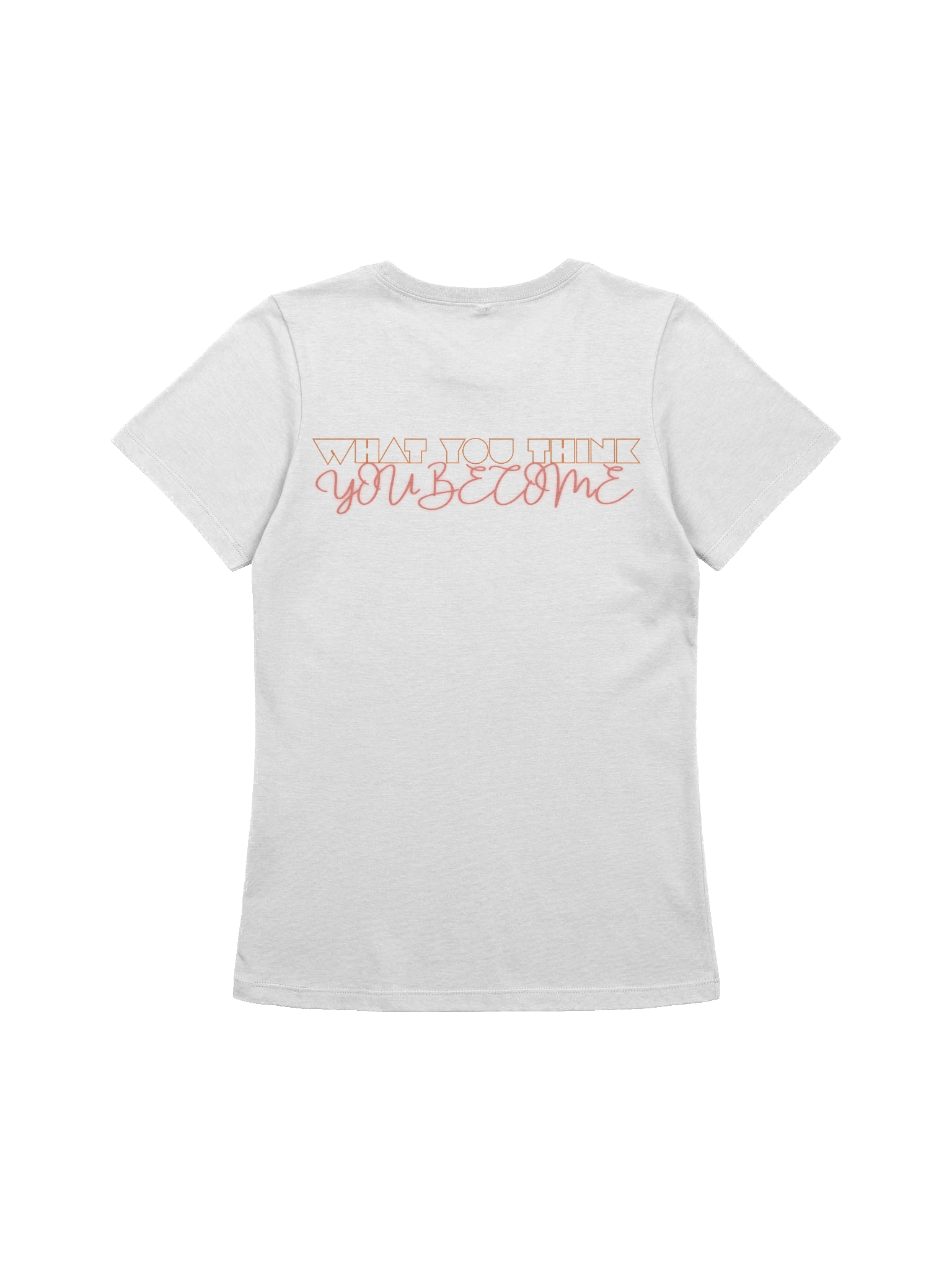 What You Think You Become Women's Relaxed Fit T-Shirt product image (11)