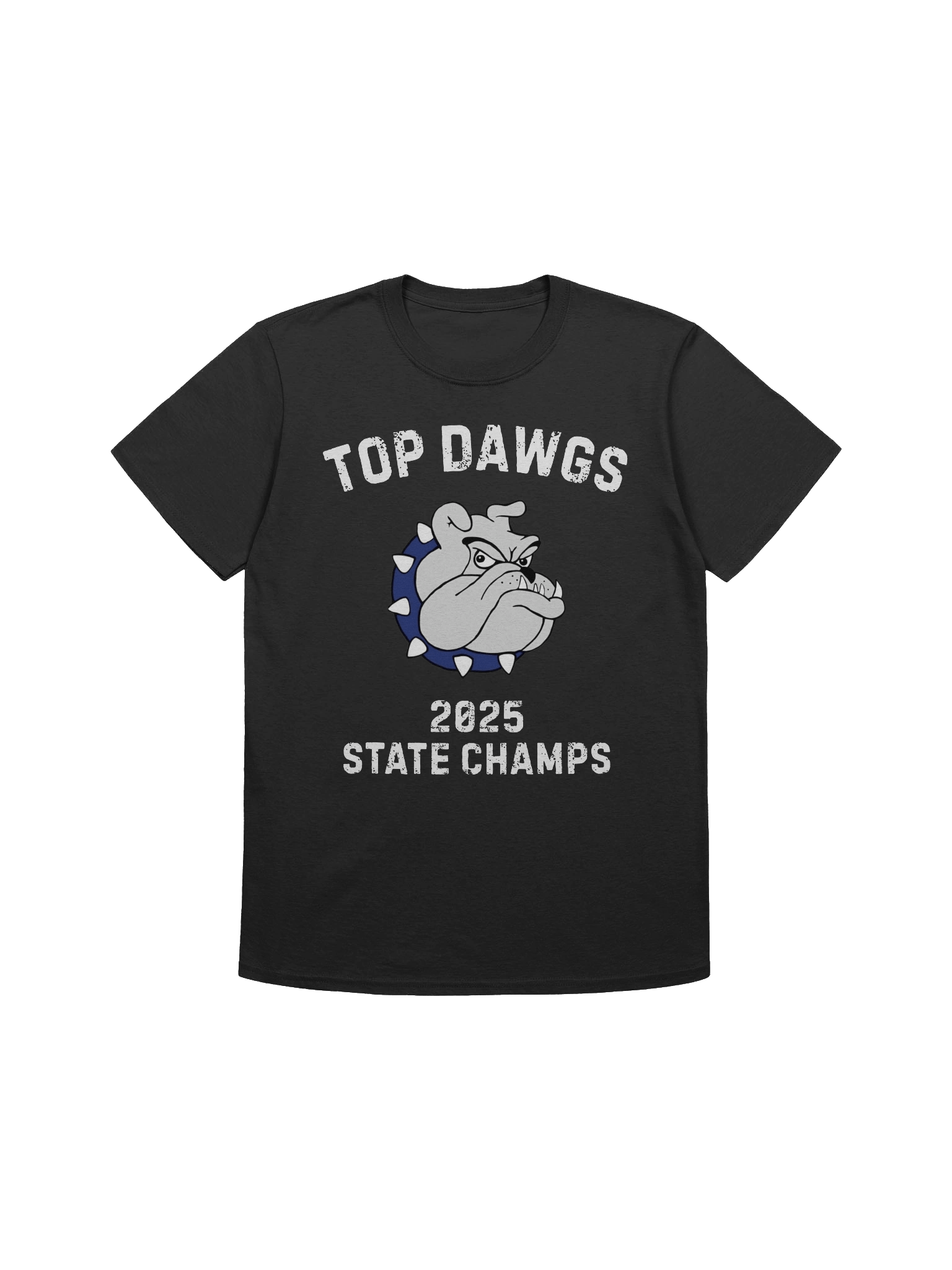 Top Dawgs State Champs product image (1)