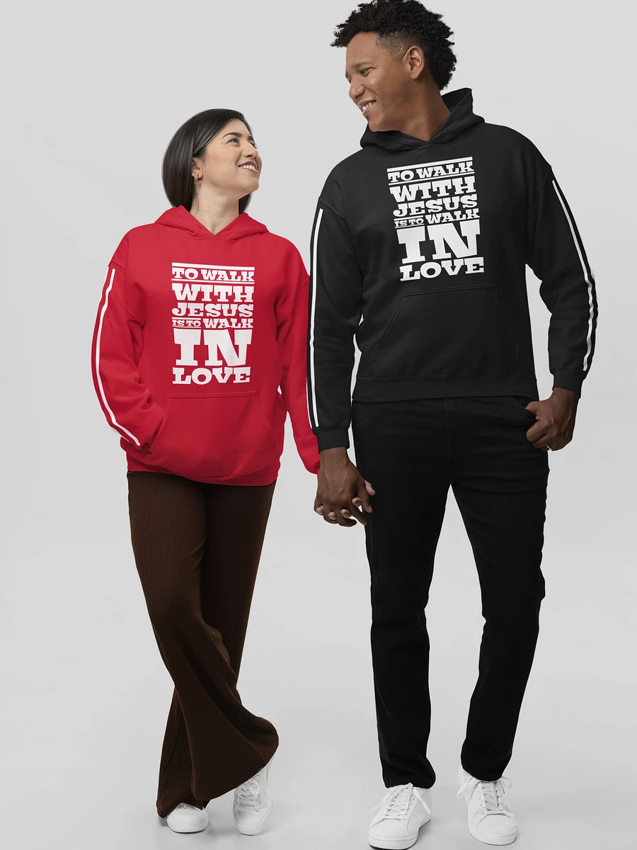 To Walk With Jesus Is To Walk In Love Hoodie product image (1)