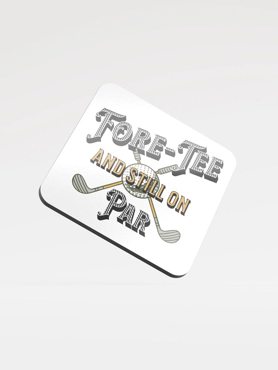 Fore-Tee And Still On Par Golf Coaster Set product image (2)