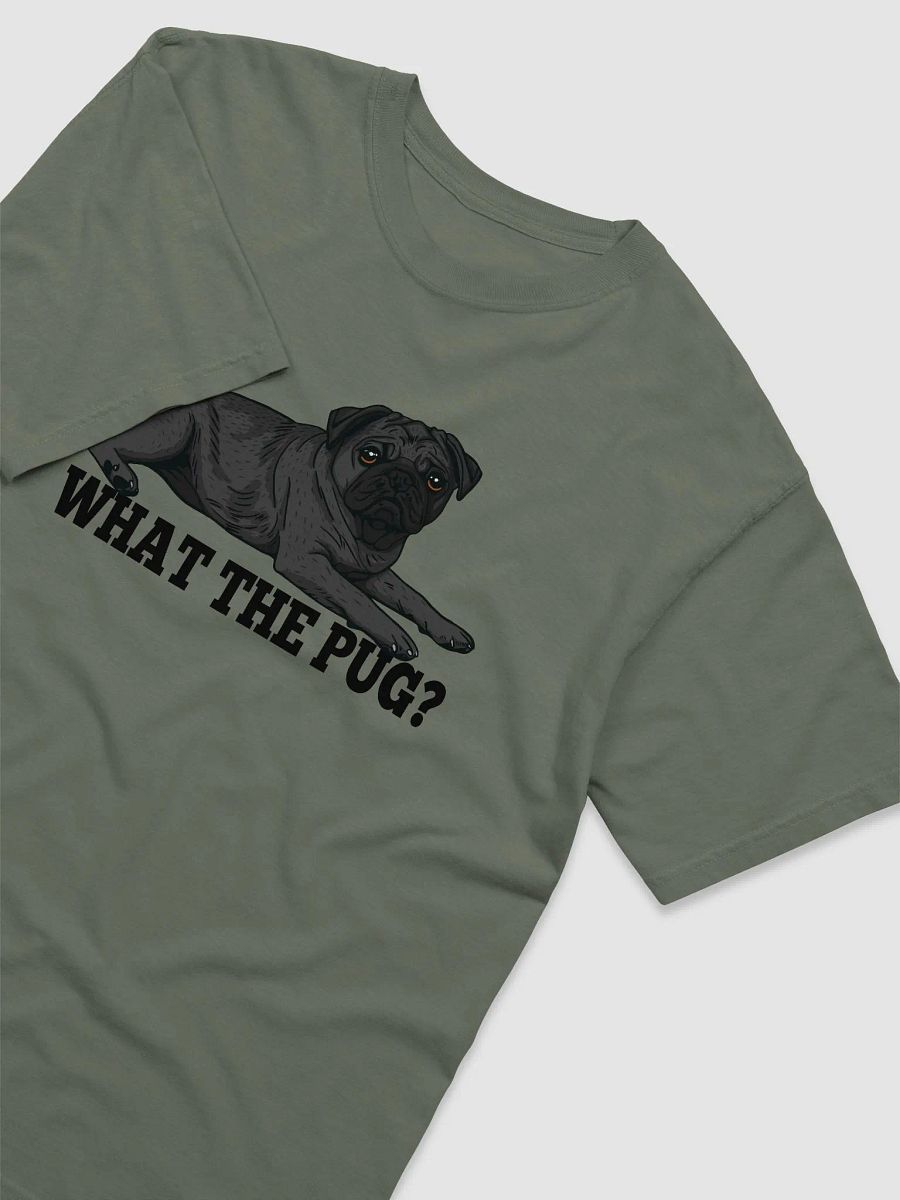 What the Pug T-Shirt of a Pug(Black) | Funny T-Shirt for Pug Paw-rents product image (24)