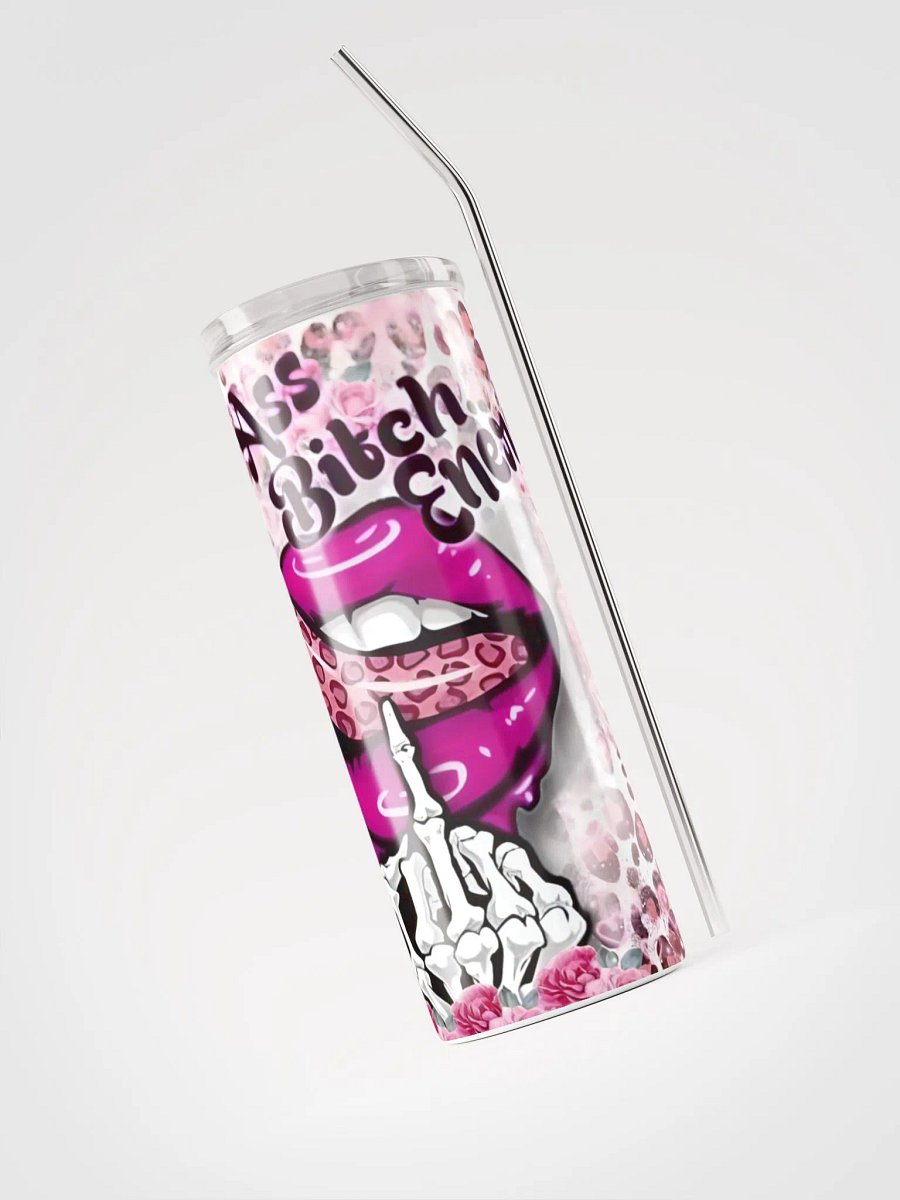 Bad Ass Bitch Energy Stainless Steel Tumbler product image (3)
