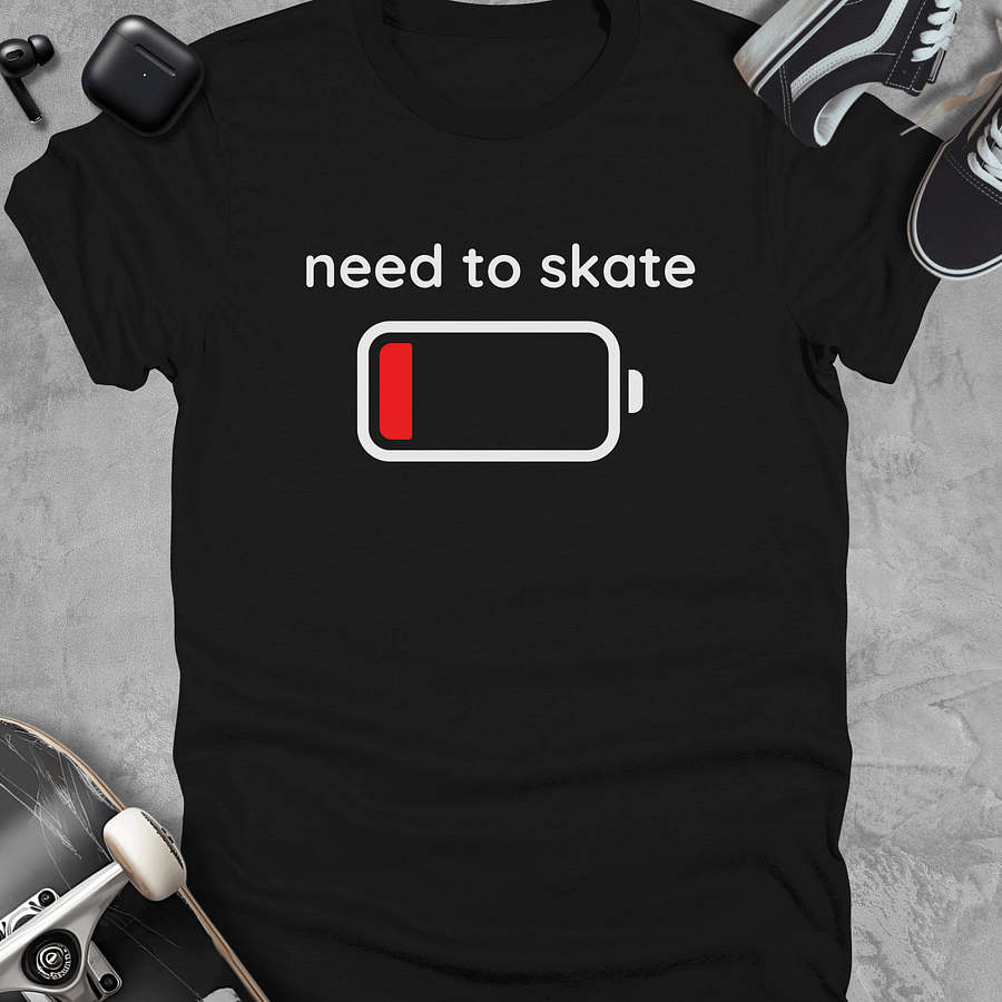 Need to skate, Funny skateboarding t-shirt, Unisex product image (1)