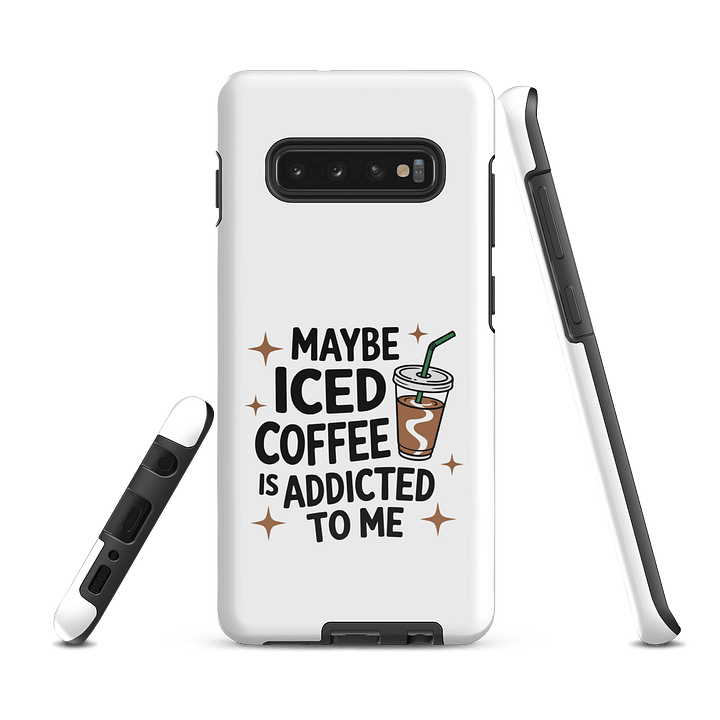 Addicted to Iced Coffee Samsung® Tough Case product image (5)