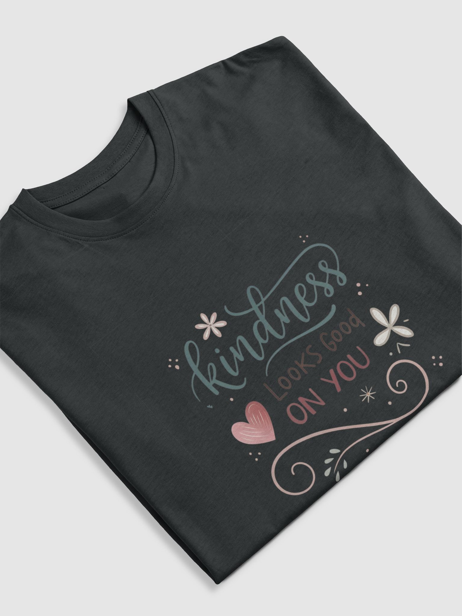 "Kindness Looks Good On You Tee" product image (3)