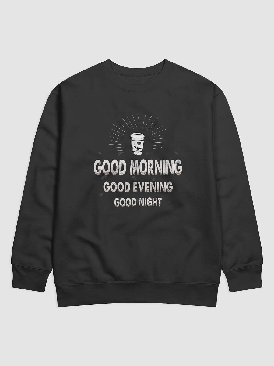 Good Morning, Good Evening, Good Night