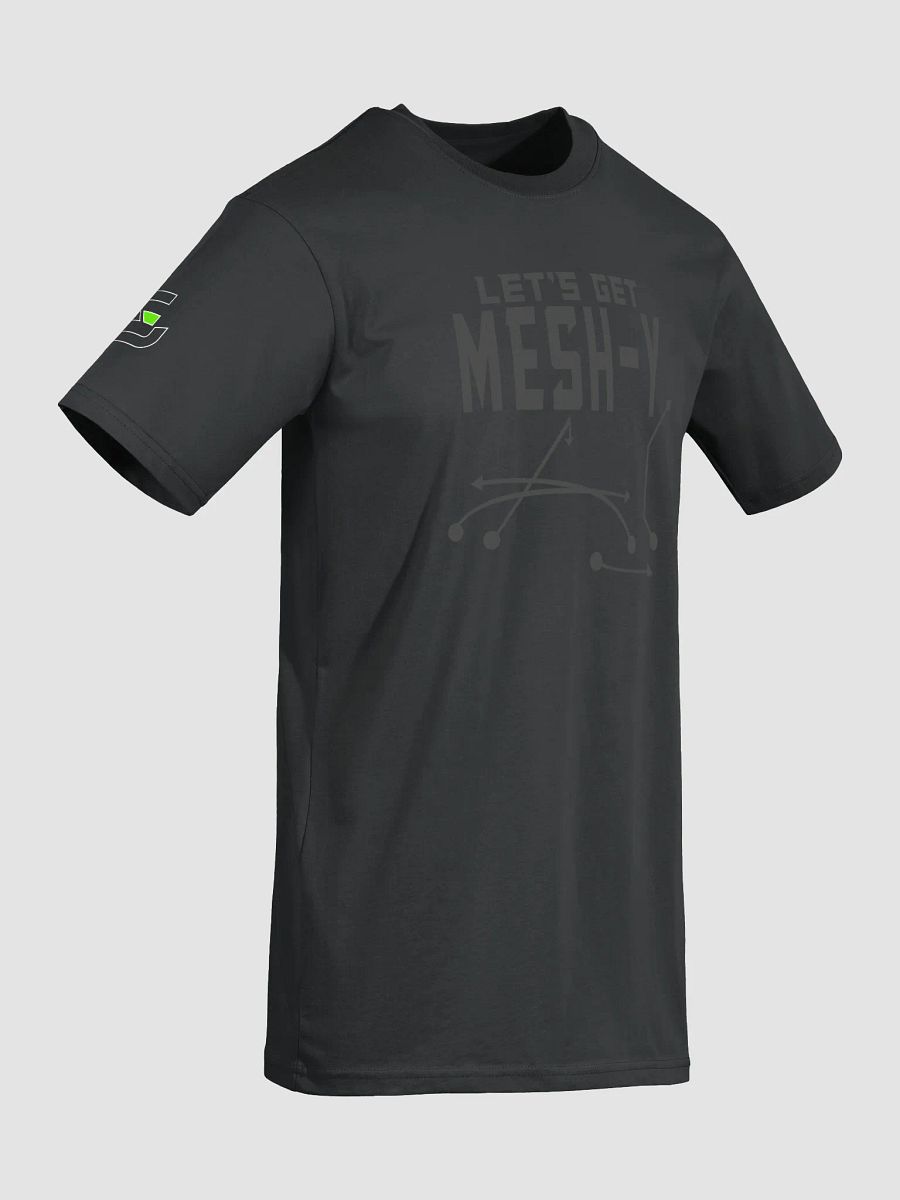 "Let's Get Mesh-Y" (Premium) Tee product image (8)