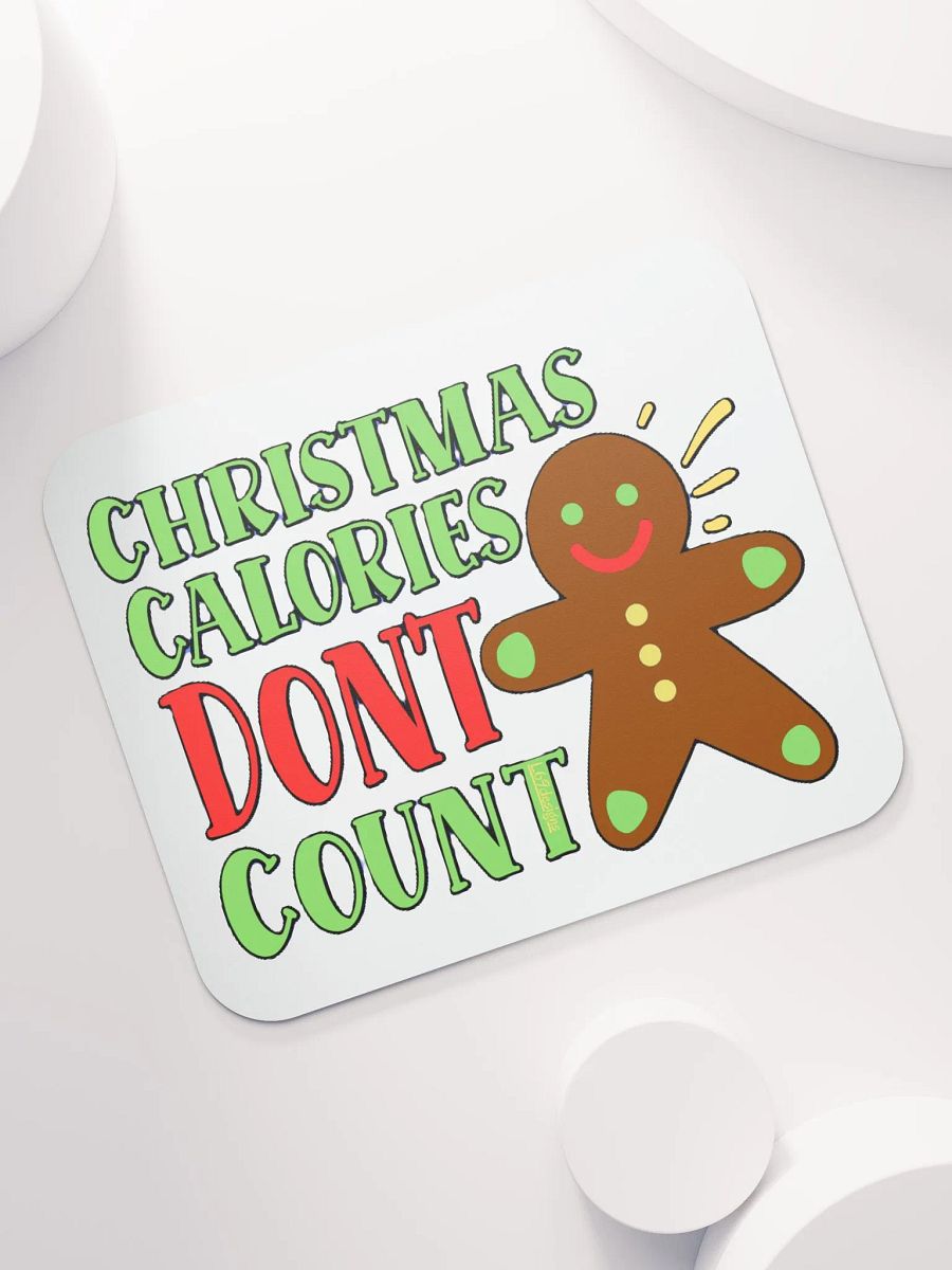 CHRISTMAS CALORIES DON'T COUNT product image (3)