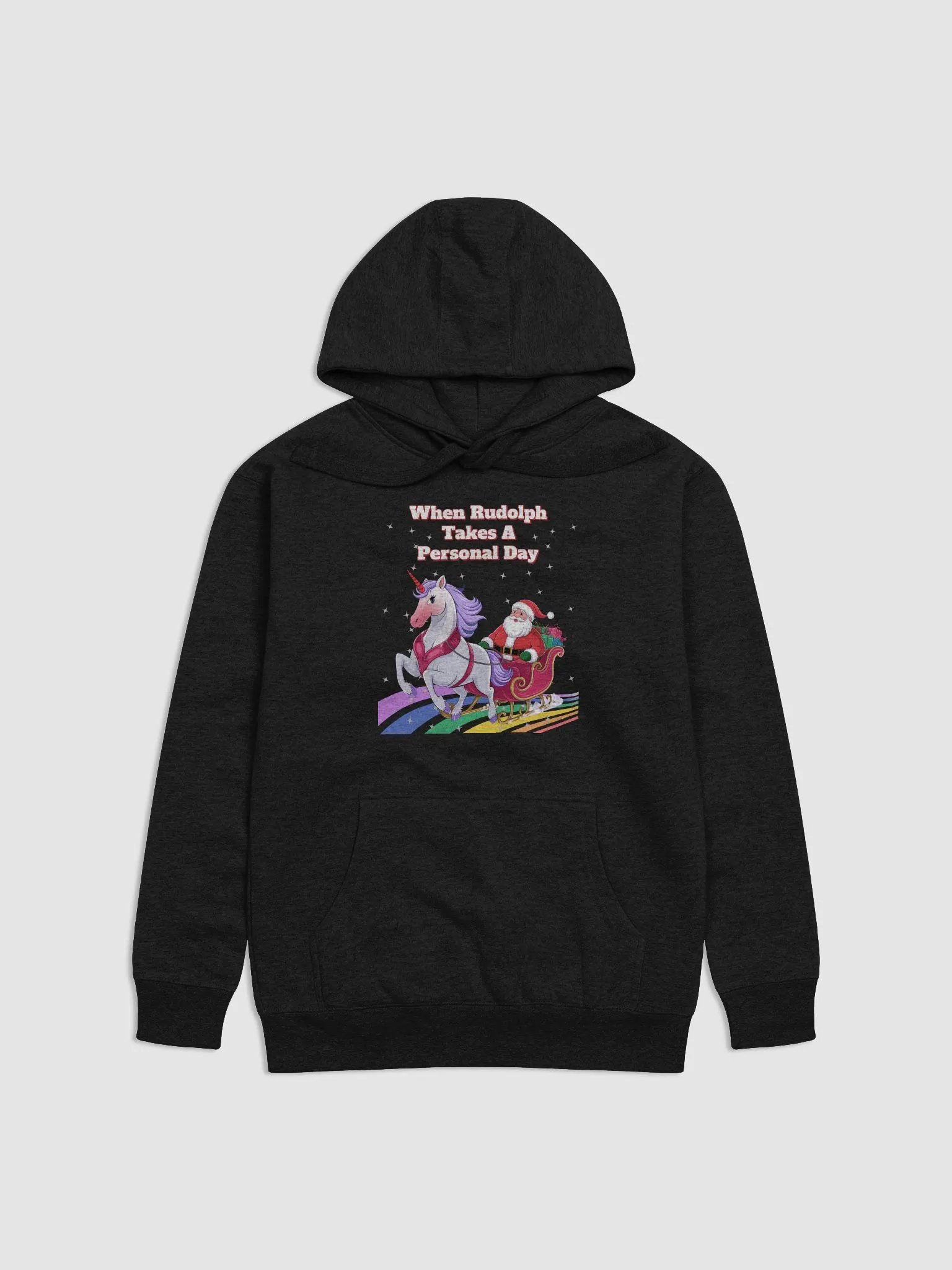 When Rudolph Takes A Personal Day - Santa's Unicorn Sweatshirt product image (2)