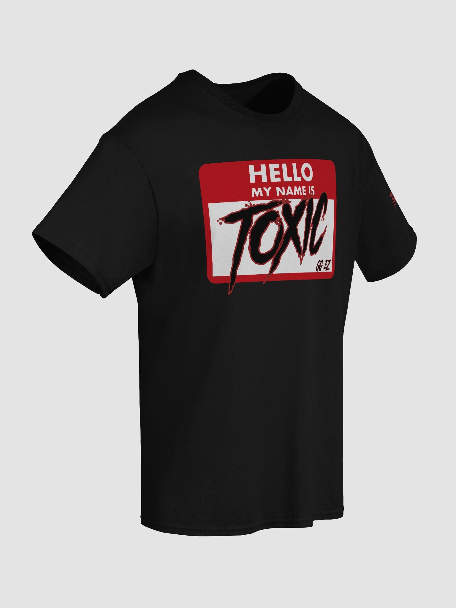Hello My Name Is Toxic Tee product image (57)