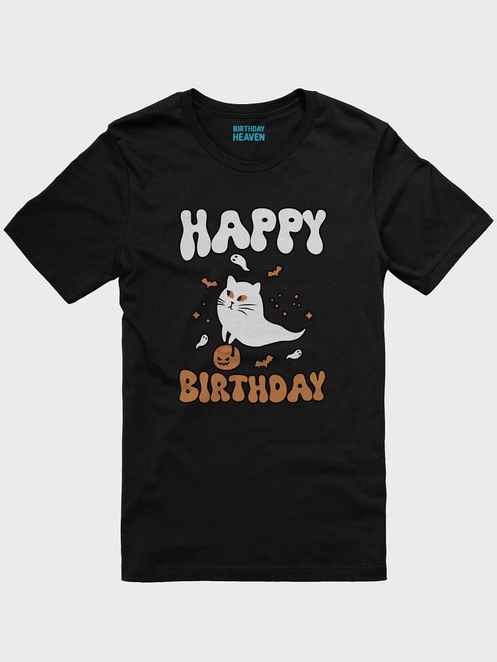 Happy Birthday (Cat Ghost Halloween) T-Shirt product image (3)