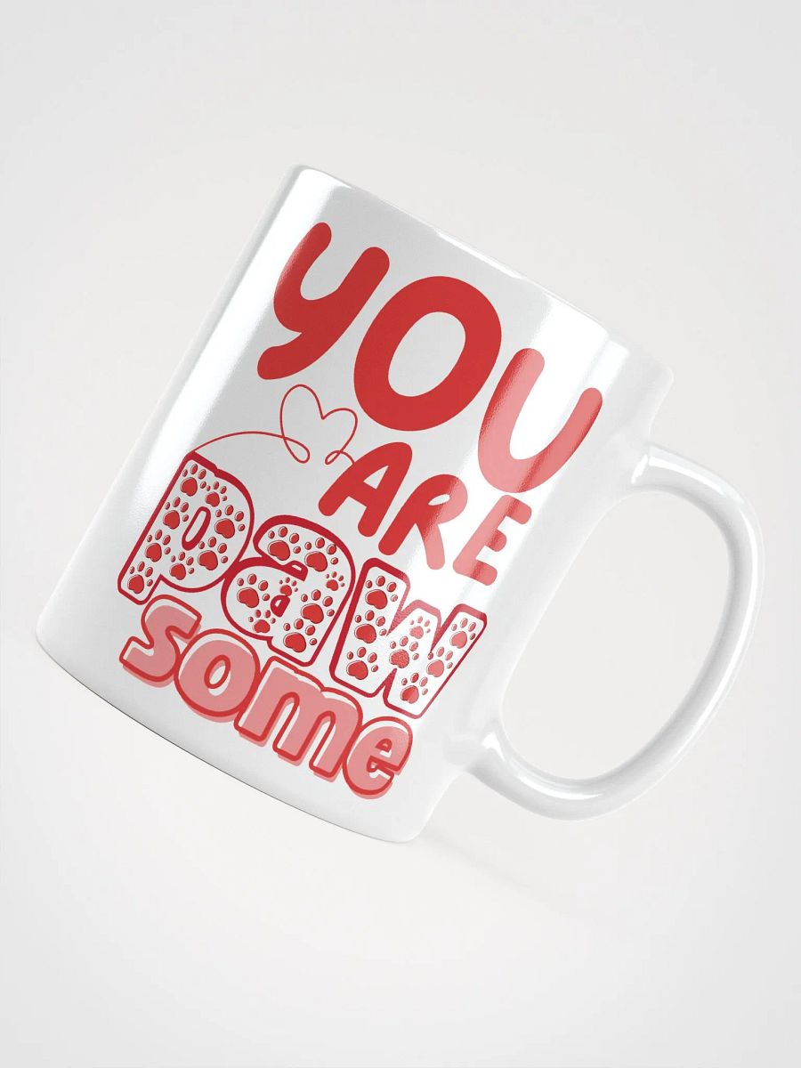 "You Are Paw-some" Gift Pet Lovers product image (4)